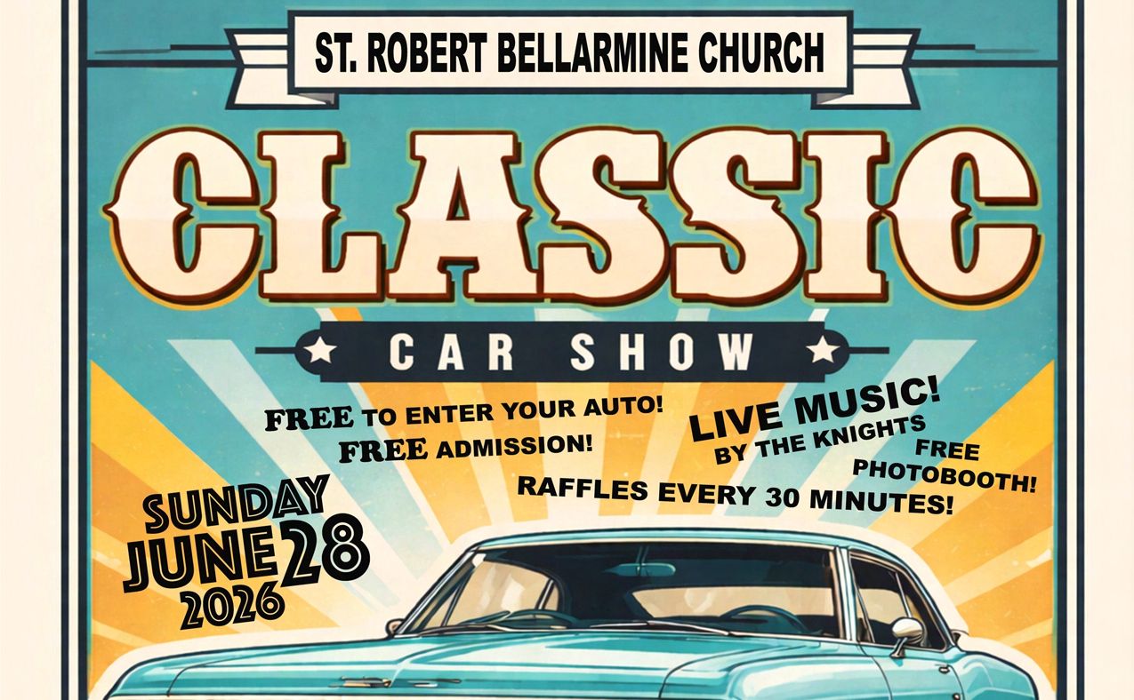 St. Robert Bellarmine Classic Car Show partial flyer June 2026